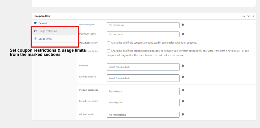 Set the usage limits and restrictions for your coupons