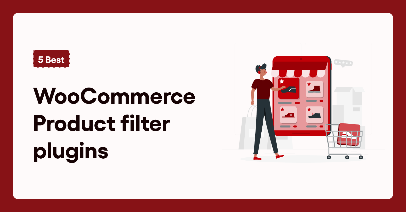 5 Best WooCommerce Product filter plugins