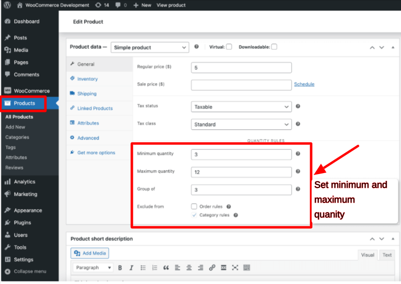 WooCommerce product settings to set minimum and maximum quantity for individual products.